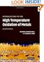 Introduction to the High Temperature Oxidation of Metals