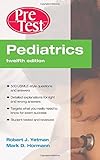 Pediatrics : PreTest self-assessment and review