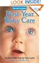 First Year Baby Care: Revised Edition