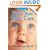 First Year Baby Care: Revised Edition