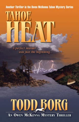 Tahoe Heat (An Owen McKenna Mystery Thriller Book 8)