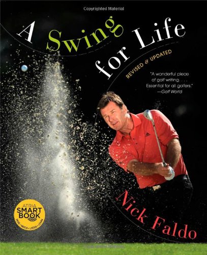 A Swing for Life: Revised and Updated