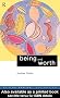 Being and Worth (Critical Realism: Interventions)