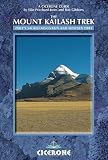 The Mount Kailash Trek: A trekker's and visitor's guide (Cicerone Guides) by Siân Pritchard Jones
