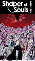 Click to Download Free Kindle Book -> Shaper of Souls