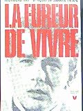 La fureur de vivre par Nicholas