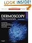 Dermoscopy: The Essentials: Expert Consult - Online and Print, 2e