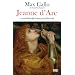 Jeanne d'Arc - Jeune fille de France br�l�e vive