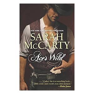 Ace's Wild by Sarah McCarty
