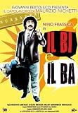 Il Bi E Il Ba