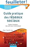 Guide pratique des r�seaux sociaux -...