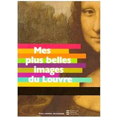 Mes plus belles images du Louvre