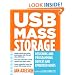USB Mass Storage: Designing and Programming Devices and Embedded Hosts