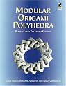 Modular Origami Polyhedra