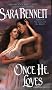 Once He Loves (Avon Romance)
