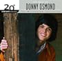 The best of Donny Osmond: Millennium Collection