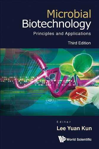 Microbial Biotechnology:Principles and Applications
