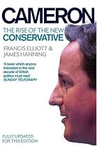 Cameron: The Rise of the New Conservative