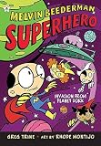 Invasion from Planet Dork   [MELVIN BEEDERMAN SUPERHERO #08] [Paperback]