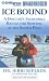 Ice Bound: A Doctor's Incredible Battle for Survival at the South Pole (MP3 CD)
