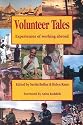 Volunteer Tales: Experiences of Working Abroad