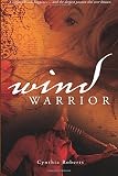 Wind Warrior (Iroquois) (Volume 1)