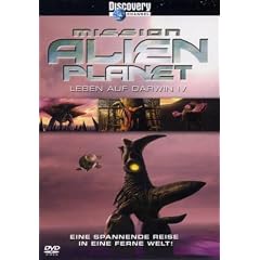 Discovery Channel - Mission Alien Planet - Leben auf Darwin IV
