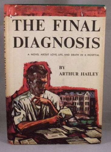 The final diagnosis