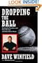 Dropping the Ball: Baseball's Troubles and How We Can and Must Solve Them