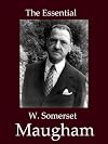 The Essential W. Somerset Maugham Collection (10 books)
