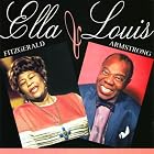 Ella and Louis by Ella Fitzgerald and Louis Armstrong