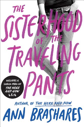 Sisterhood of the Traveling Pants (Sisterhood Series Book 1) Sisterhood of the Traveling Pants (Sisterhood Series Book 1)