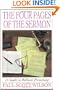 The Four Pages of the Sermon: A Guide to Biblical Preaching