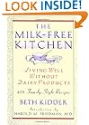 The Milk-Free Kitchen: Living Well Without Dairy Products