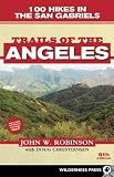 Search : Trails of the Angeles: 100 Hikes in the San Gabriels