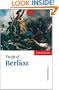 The Life of Berlioz (Musical Lives)
