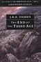 The End of the Third Age (The History of the Lord of the Rings, Part 4)