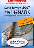 Eigenschaften Co.Tec  / Quali Bayern 2007 Mathematik- Schülerversion. CD-ROM Version 1.0