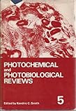 Photochemical and photobiological reviews. Vol.5