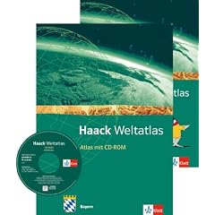 Haack Weltatlas f�r die Sekundarstufe I: Haack Weltatlas f�r Sekundarstufe I in Bayern: mit CD-ROM und Arbeitsheft Kartenlesen