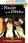 A Night at the Opera: An Irreverent Guide to The Plots, The Singers, The Composers, The Recordings (Modern Library Paperbacks)