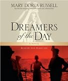 Dreamers of the Day: A Novel