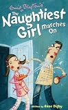 Naughtiest Girl Marches on (Naughtiest Girl)