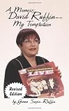 A Memoir: David Ruffin - My Temptation