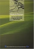 Route & Paysage : Guide méthodologique à l\'usage des chefs de projet et des paysagistes