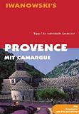  : Provence mit Camargue. Reisehandbuch