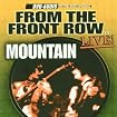 From the Front Row... Live!: Mountain