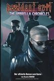 Resident Evil, Bd - 11: Umbrella Chronicles 2 - Osamu Makino