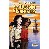 Les Tr�sors d'Ismeraldapar Daniel Pag�s