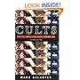 Cults: Faith, Healing and Coercion